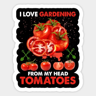 I Love Gardening from My Head Sticker